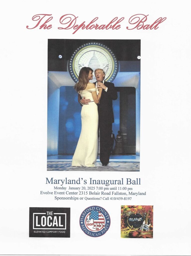 Maryland’s Inaugural Ball “The Deplorable Ball” Maryland Republican